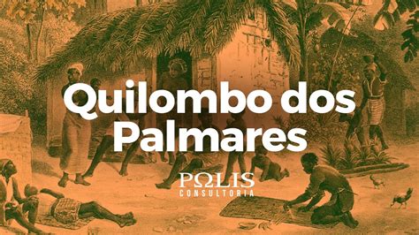 De Quilombo dos Palmares: Een Bastion van Verzet tegen de Portugese Overheersing